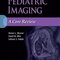 Pediatric Imaging: A Core Review