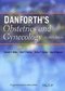 Danforth's Obstetrics and Gynecology 2008