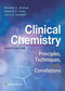 2017 Clinical Chemistry: Principles, Techniques, Correlations