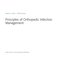 Principles of Orthopedic Infection Management2017