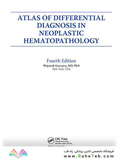 Atlas of Differential Diagnosis in Neoplastic Hematopathology2021