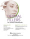 Dermal Fillers for Dental Professionals