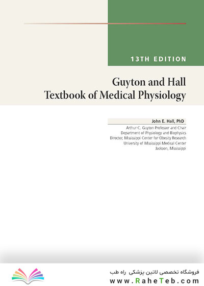 Guyton and Hall Textbook of Medical Physiology (Guyton Physiology) 13th Edition