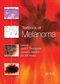 Textbook of Melanoma : Pathology, Diagnosis and Management2020کتاب درسی ملانوم: آسیب شناسی ، تشخیص و مدیریت