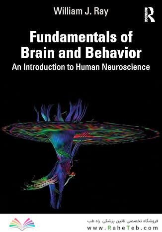 Fundamentals of Brain and Behavior 1st Edition