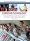 Exercise Physiology: Theory and Application to Fitness and Performance 12th Edition
