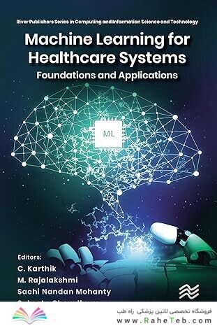 Machine Learning for Healthcare Systems1st Edition