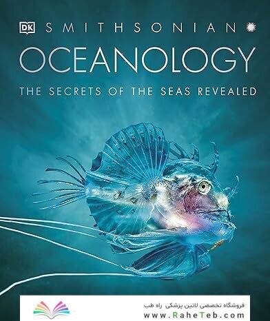 Oceanology: The Secrets of the Sea Revealed (DK Secret World Encyclopedias)
