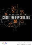 Foundations of Cognitive Psychology: Core Readings