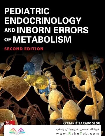 Pediatric Endocrinology and Inborn Errors of Metabolism, Second Edition