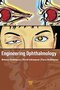 Engineering Ophthalmology 1st Edition