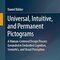 Universal, Intuitive, and Permanent Pictograms: A Human-Centered Design Process Grounded in Embodied Cognition, Semiotics, and Visual Perception