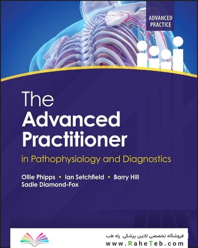The Advanced Practitioner in Pathophysiology and Diagnostics