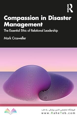 Compassion in Disaster Management 1st Edition