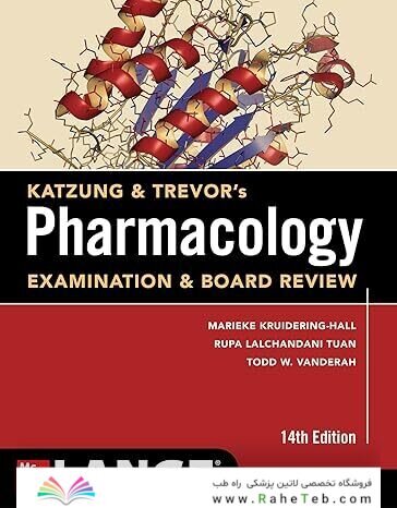 Katzung’s Pharmacology Examination & Board Review, 14th Edition