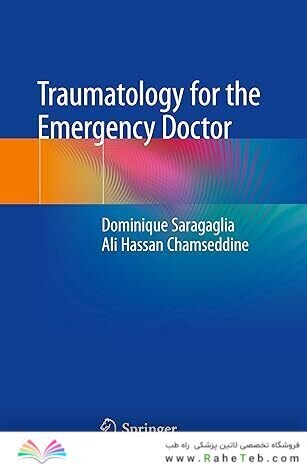 Traumatology for the Emergency Doctor