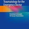 Traumatology for the Emergency Doctor