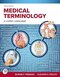 Medical Terminology: A Living Language 8th Edition