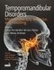 Temporomandibular Disorders: Manual Therapy, Exercise, and Needling 1st Edition