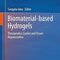 Biomaterial-based Hydrogels: Therapeutics Carrier and Tissue Regeneration