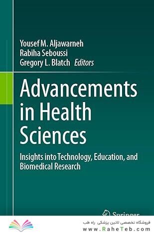 Advancements in Health Sciences: Insights into Technology, Education, and Biomedical Research