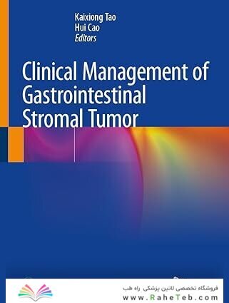 Clinical Management of Gastrointestinal Stromal Tumor