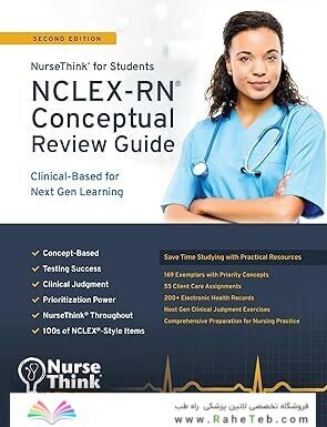 NCLEX-RN Conceptual Review Guide: Clinical-Based for Next Gen Learning (NurseThink for Students) Second Edition