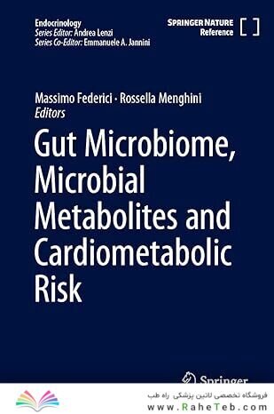 Gut Microbiome, Microbial Metabolites and Cardiometabolic Risk