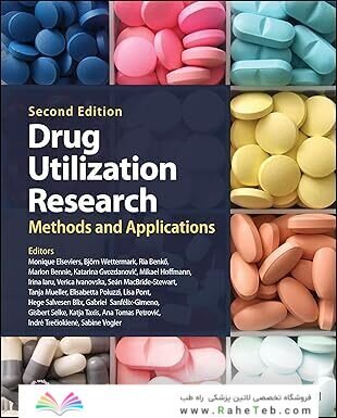 Drug Utilization Research: Methods and Applications 2nd Edition