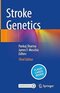 Stroke Genetics Third Edition