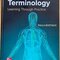Medical Terminology: Learning Through Practice 2nd Edition
