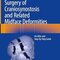 Surgery of Craniosynostosis and Related Midface Deformities: An Atlas and Step-by-Step Guide