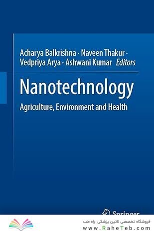 Nanotechnology: Agriculture, Environment and Health