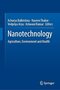 Nanotechnology: Agriculture, Environment and Health