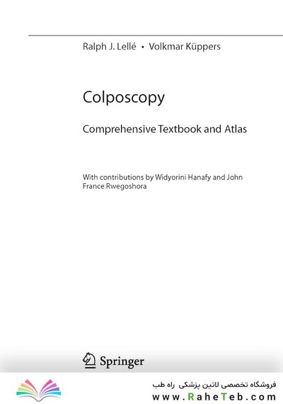 Colposcopy: Comprehensive Textbook and Atlas 1st ed