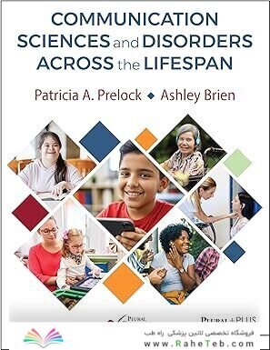 Communication Sciences and Disorders Across the Lifespan