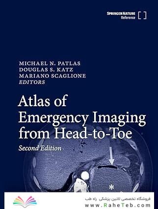 Atlas of Emergency Imaging from Head-to-Toe Second Edition