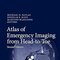 Atlas of Emergency Imaging from Head-to-Toe Second Edition