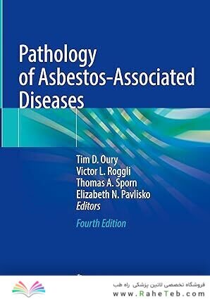 Pathology of Asbestos-Associated Diseases Fourth Edition