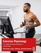 Exercise Physiology: for Health and Sports Performance 2nd Edition
