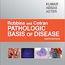 کتاب Robbins - Cotran Pathologic Basis of Disease (Robbins Pathology) (پاتولوژی)