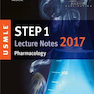 کتاب USMLE Step 1 Lecture Notes 2018: Pharmacology
