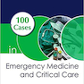 کتاب 100 Cases in Emergency Medicine and Critical Care (موردهای اورژانس پزشکی و مراقبت بالینی)