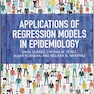 کتاب Applications of Regression Models in Epidemiology