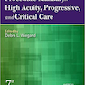 کتاب AACN Procedure Manual for High Acuity, Progressive, and Critical Care