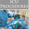 کتاب Manual of ICU Procedures 2016