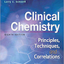 کتاب Clinical Chemistry: Principles, Techniques, Correlations