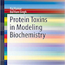 کتاب Protein Toxins in Modeling Biochemistry