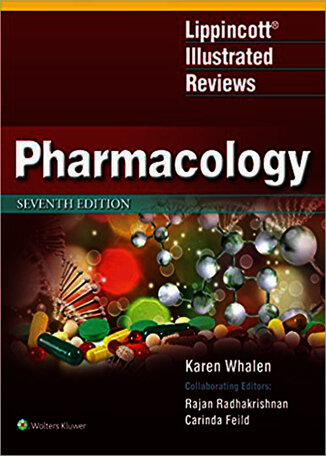 Lippincott Illustrated Reviews: Pharmacology