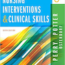 Nursing Interventions - Clinical Skills
